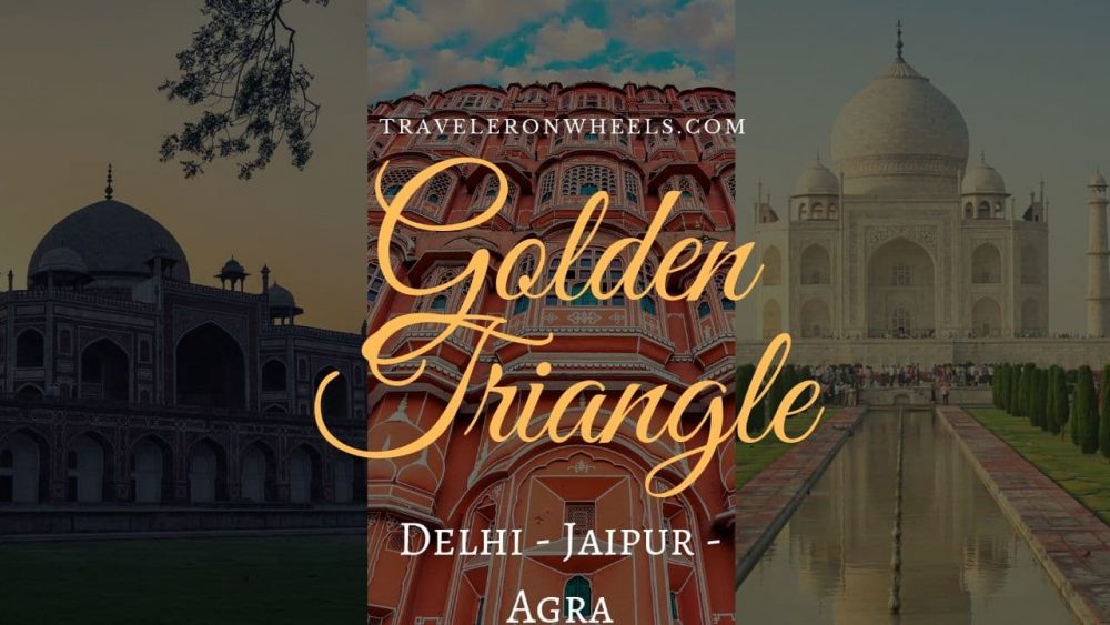 Golden Triangle Road Trip Delhi Jaipur Road Trip